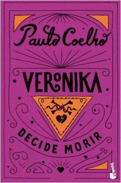 VERONIKA DECIDE MORIR | Paulo Coelho