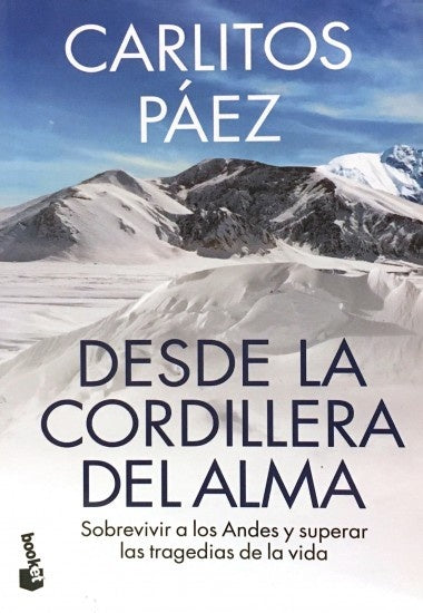 Desde la cordillera del alma. | Carlitos Páez