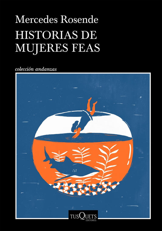 Historias de mujeres feas | MERCEDES ROSENDE