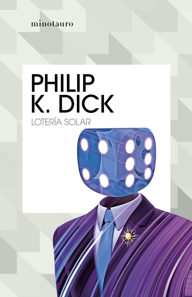 LOTERIA SOLAR | PHILIP K. DICK