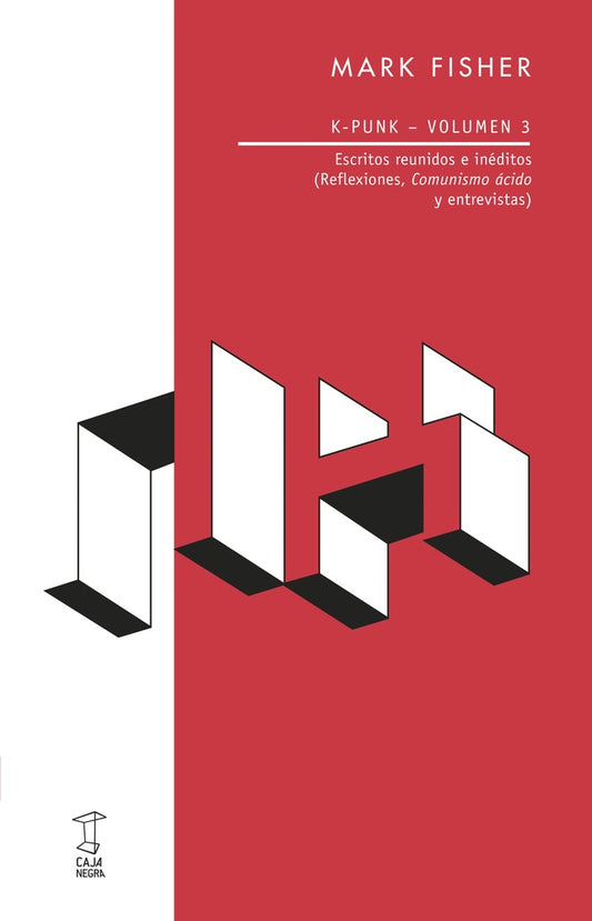 K-PUNK. VOLUMEN 3 | MARK FISHER