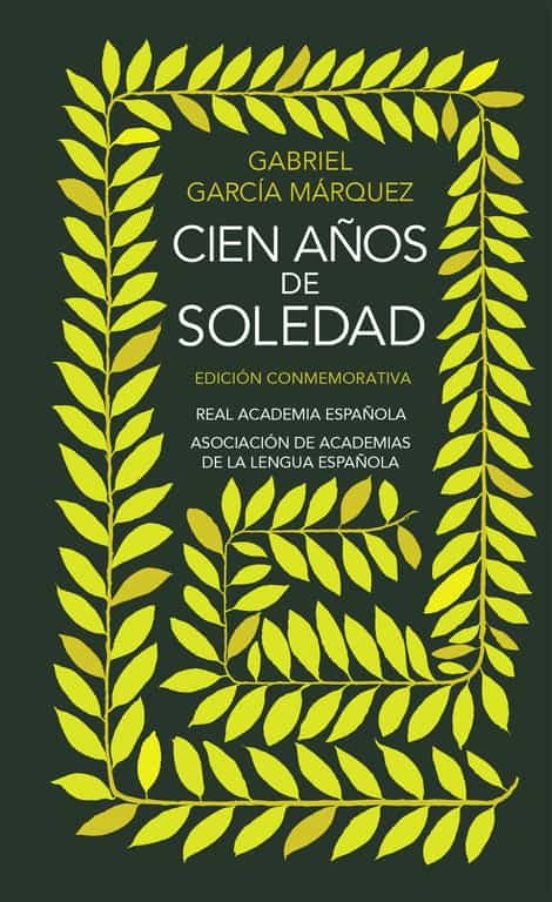 CIEN AÑOS DE SOLEDAD (RAE) | GARCIA MARQUEZ GABRIEL