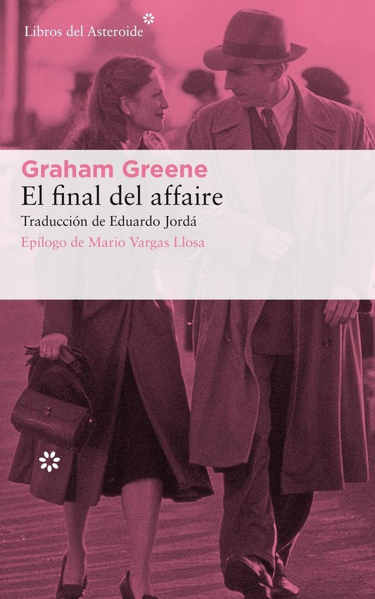 FINAL DEL AFFAIRE, EL | GRAHAM GREENE