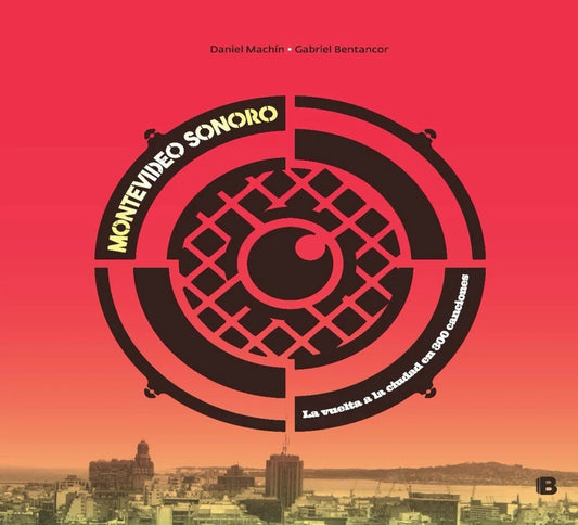 MONTEVIDEO SONORO | Gabriel; Machín  Daniel Bentancor