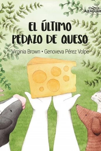 ULTIMO PEDAZO DE QUESO, EL | Virginia Brown