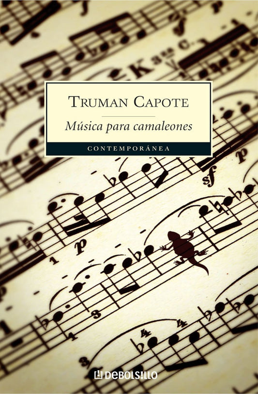MUSICA PARA CAMALEONES | Truman Capote