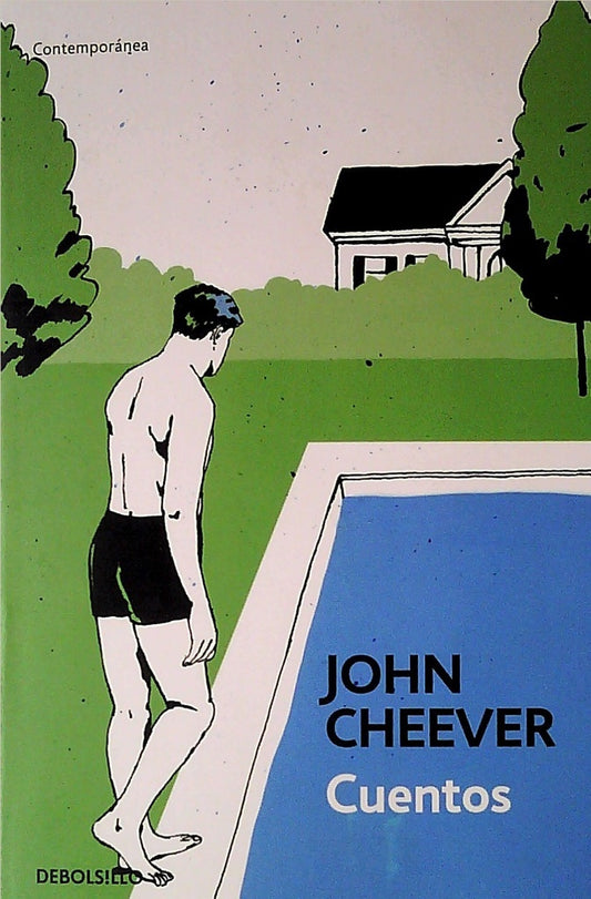 CUENTOS (JOHN CHEEVER) | John Cheever