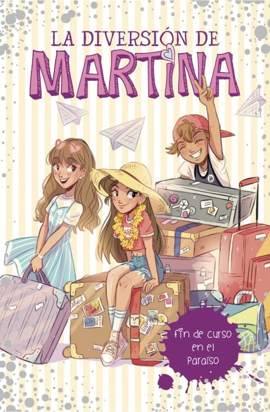FIN DE CURSO EN EL PARAISO (LA DIVERSION | Martina D' Antiochia
