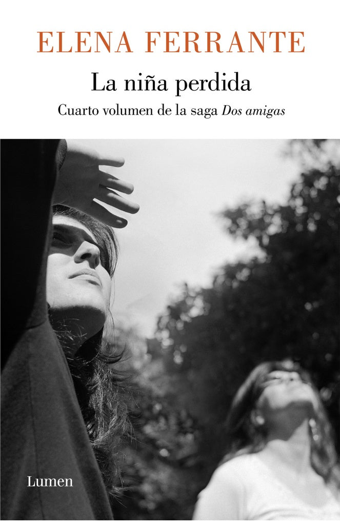 NIÑA PERDIDA, LA (DOS AMIGAS 4) | Elena Ferrante