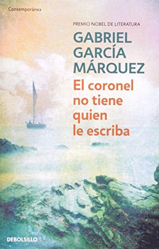 CORONEL NO TIENE QUIEN LE ESCRIBA (DB) | GARCIA MARQUEZ GABRIEL