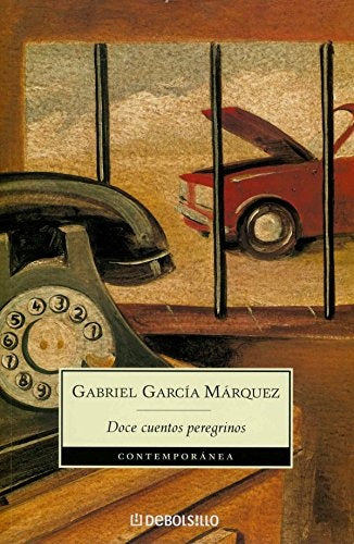 DOCE CUENTOS PEREGRINOS | GARCIA MARQUEZ GABRIEL