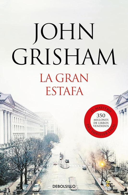 GRAN ESTAFA, LA | John Grisham