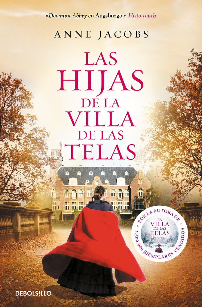 HIJAS DE LA VILLA DE LAS TELAS, LAS | ANNE JACOBS