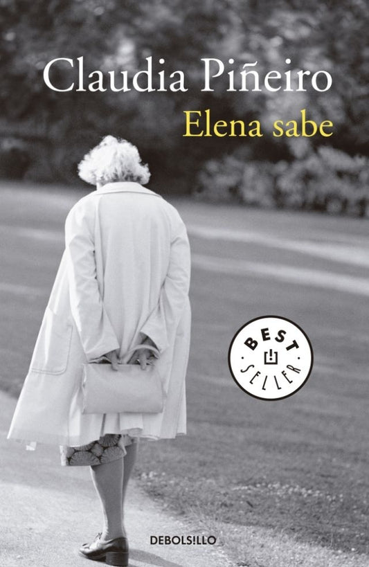 ELENA SABE | Claudia Piñeiro