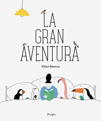LA GRAN AVENTURA | Chloé Alméras