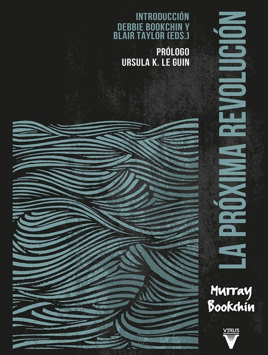 PRÓXIMA REVOLUCIÓN, LA (Nuevo) | MURRAY BOOKCHIN