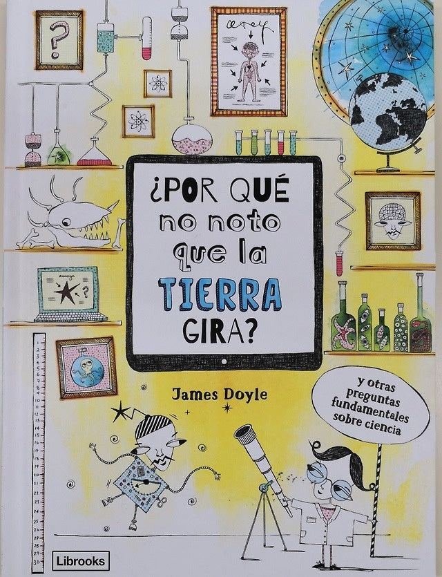 ¿POR QUÉ NO NOTO QUE LA TIERRA GIRA? (Nuevo)