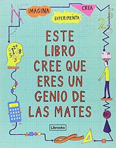 ESTE LIBRO CREE QUE ERES UN GENIO DE LAS MATES (Nuevo) | RUSSELL GOLDSMITH