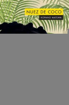 NUEZ DE COCO (Nuevo) | KOPANO MATLWA