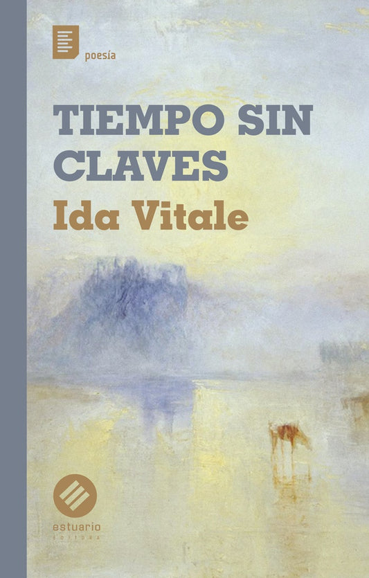 TIEMPO SIN CLAVES | IDA VITALE