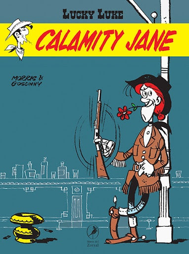 LUCKY LUKE 21. CALAMITY JANE | RENE/ MORRIS GOSCINNY