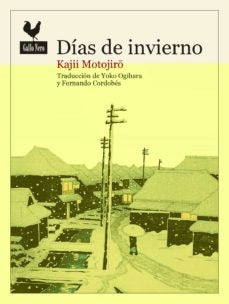 DIAS DE INVIERNO | Kajii Motojiro