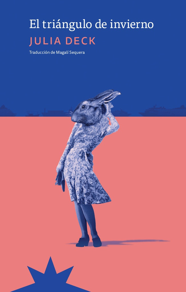 EL TRIANGULO DE INVIERNO | Julia Deck