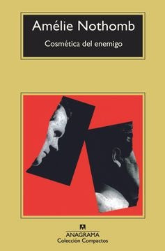 COSMETICA DEL ENEMIGO | AMELIE NOTHOMB