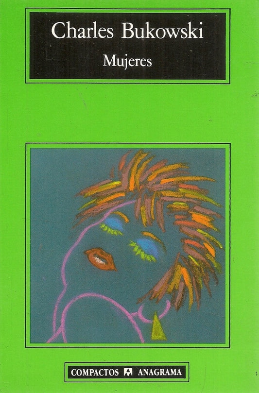 MUJERES | CHARLES BUKOWSKI