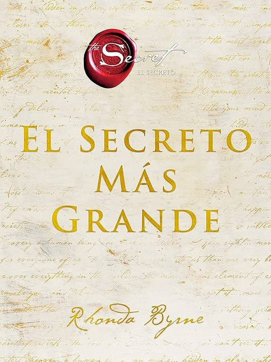 EL SECRETO MAS GRANDE | RHONDA BYRNE