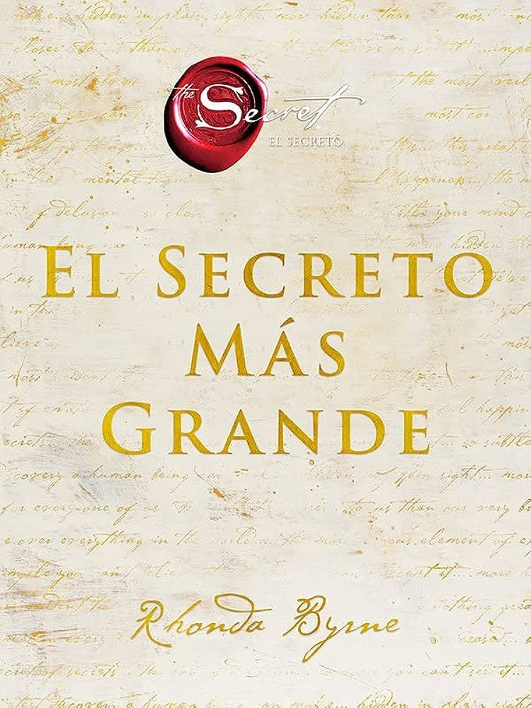 EL SECRETO MAS GRANDE | RHONDA BYRNE