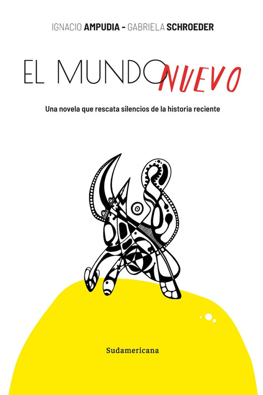 MUNDO NUEVO, EL | IGNACIO / GABRIELA AMPUDIA / SCHROEDER