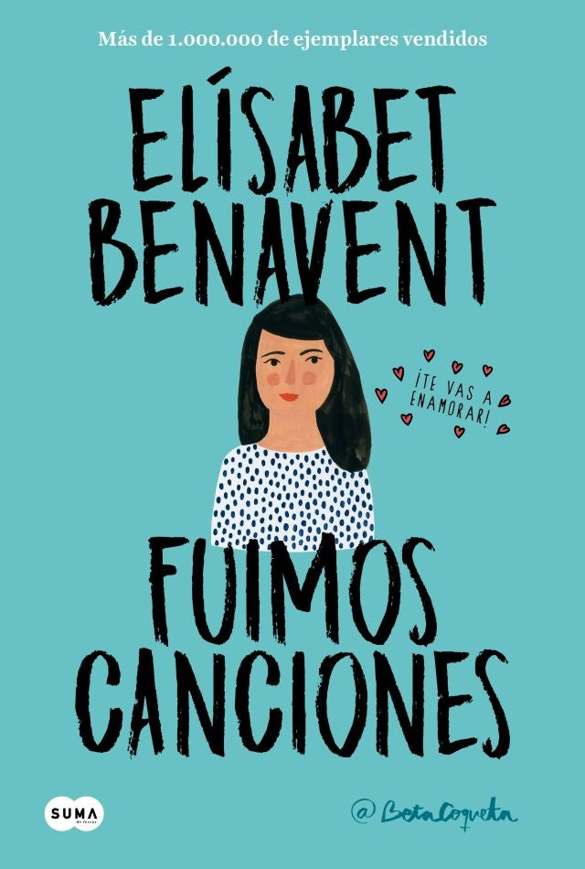 FUIMOS CANCIONES(CANCIONES Y RECUERDOS 1 | Elísabet Benavent