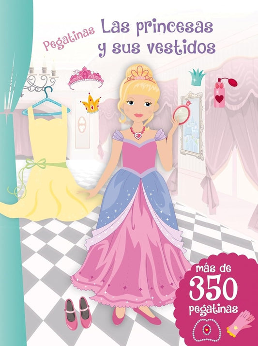 PEGATINAS. LAS PRINCESAS Y SUS VESTIDOS | VARIOS
