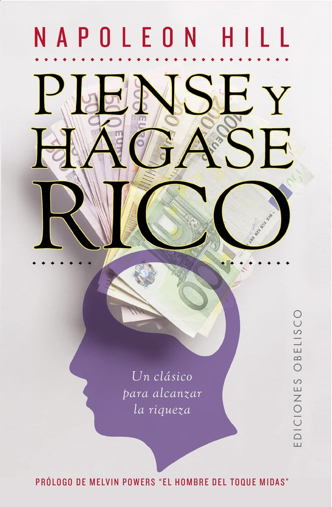 PIENSE Y HAGASE RICO | NAPOLEON HILL