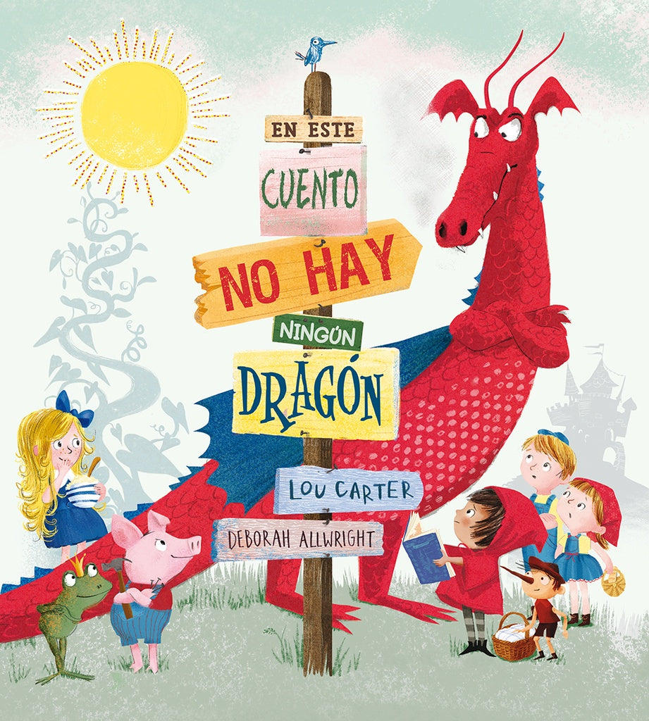 EN ESTE CUENTO NO HAY NINGUN DRAGON | LOU CARTER