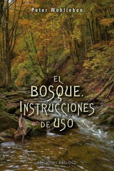 BOSQUE: INSTRUCCIONES DE USO | PETER WOHLLEBEN