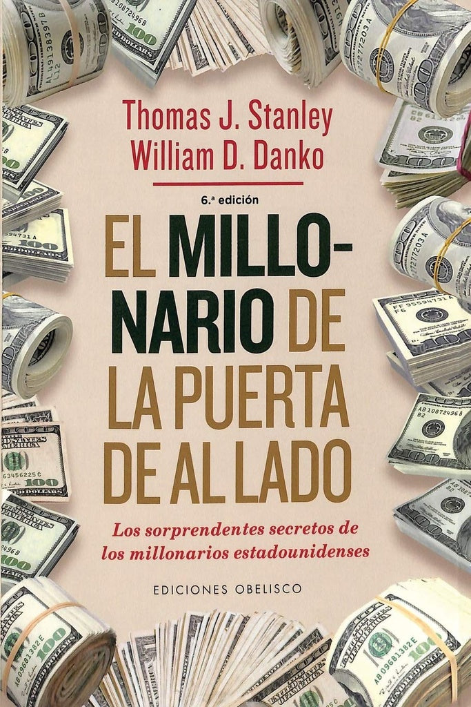 MILLONARIO DE LA PUERTA DE AL LADO, EL | THOMAS J. STANLEY