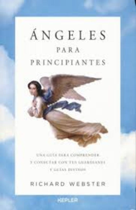 ANGELES PARA PRINCIPIANTES | RICHARD WEBSTER