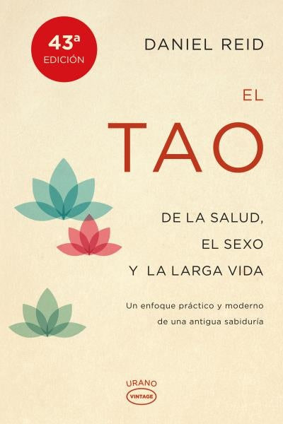 TAO DE LA SALUD,SEXO Y LARGA VIDA, EL - VINTAGE | DANIEL REID