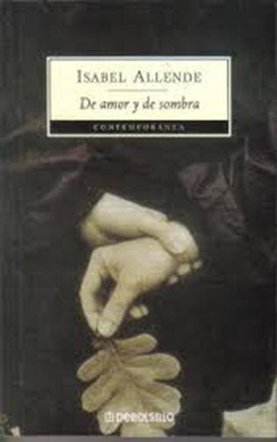 DE AMOR Y DE SOMBRA (DB) | ISABEL ALLENDE