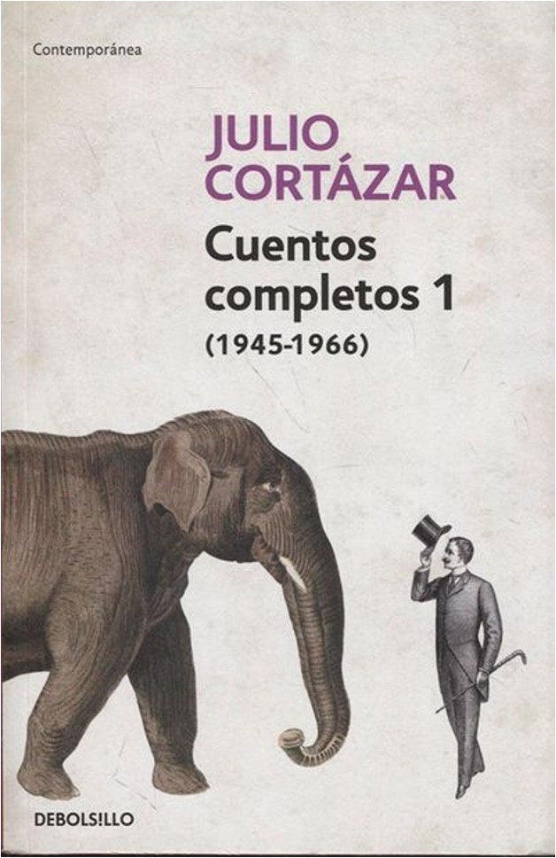 CUENTOS COMPLETOS 1 - CORTAZAR (DEBOLSIL | Julio / Urberuaga Emilio Cortazar