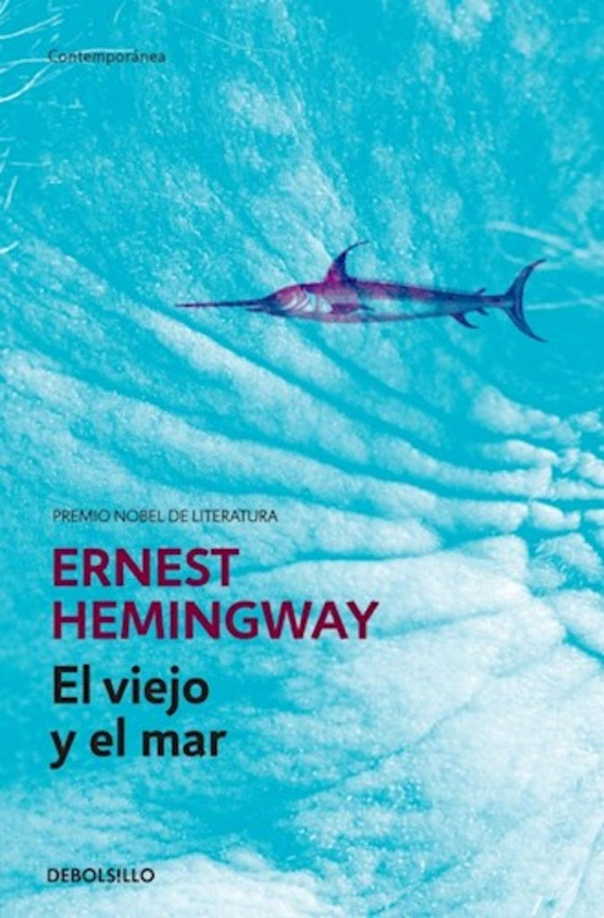 VIEJO Y EL MAR, EL (DEBOLSILLO) | Ernest Hemingway/Gibson/Ginard