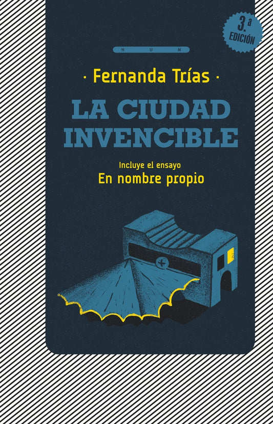 LA CIUDAD INVENCIBLE | FERNANDA TRIAS