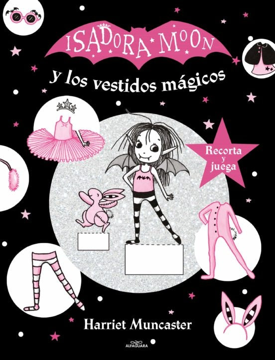 ISADORA MOON Y LOS VESTIDOS MAGICOS (M4) | MUNCASTER HARRIET