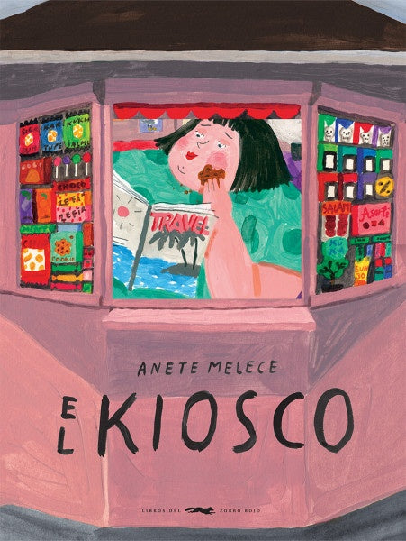 EL KIOSKO | ANETE MELECE