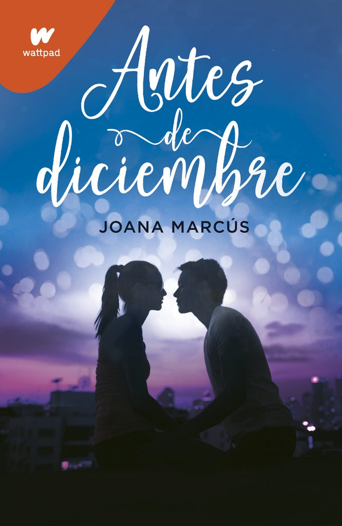 ANTES DE DICIEMBRE | JOANA MARCUS