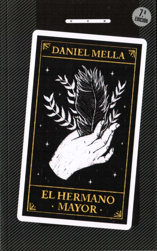 EL HERMANO MAYOR | DANIEL MELLA