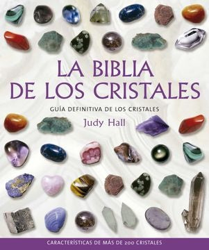 BIBLIA DE LOS CRISTALES 1, LA | JUDY HALL
