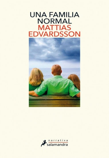 UNA FAMILIA NORMAL | MATTIAS EDVARDSSON